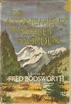 The atonement of Ashley Morden (New Canadian library ; no. 140)
