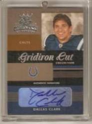 2003 Gridiron Kings Gridiron Cut Collection #GC31 Dallas Clark AU/250 - Indianapolis Colts (Autographed Card - Serial #d to 250) (Football Cards)
