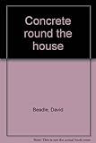 Concrete round the house