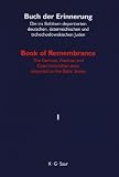 Buch der Erinnerung an die ins Baltikum deportierten deutschen, &ouml;sterreichischen und tschechoslowakischen Juden: Memorial Book of the German, Austrian and Czech Jews deported to the Baltic States - Wolfgang Scheffler, Diana Schulle