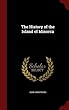 The History of the Island of Minorca