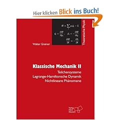 Theoretische Physik. Ein Lehr- und �bungstext f�r Anfangssemester (Band 1-4) und Fortgeschrittene (ab Band 5 und Erg�nzungsb�nde): Theoretische ... Dynamik - Nichtlineare Ph�nomene: BD 2
