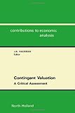 Contingent valuation : a critical assessment