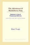 The Adventures of Huckleberry Finn (Webster's Czech Thesaurus Edition)