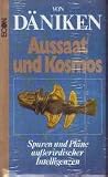 Aussaat und Kosmos - Erich von D�niken