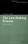 The Law-Making Process (Law in Context)