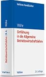 Einführung in die Allgemeine Betriebswirtschaftslehre