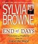 End of Days: Predictions and Prophecies about the End of the World