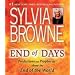 End of Days: Predictions and Prophecies about the End of the World