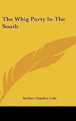 The Whig Party in the South