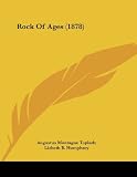 Rock Of Ages (1878)
