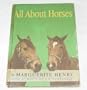 All About Horses (Allabout Books, 43)