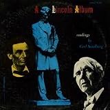 A Lincoln Album. Readings By Carl Sandburg.