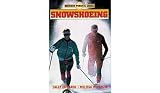Snowshoeing