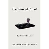 Wisdom of Tarot - The Golden Dawn Tarot Series 1