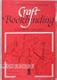 The Practical Guide to Craft Bookbinding