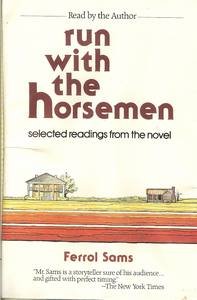 Run with the Horsemen: Selected Readings from the Novel under Sams, Ferrol in The Books Store