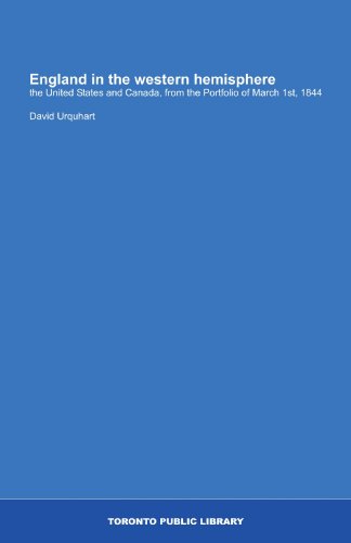 England in the western hemisphere: the United States and Canada, from the Portfolio of March 1st, 1844