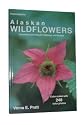 Field Guide to Alaskan Wildflowers: Commonly Seen Along Highways and Byways