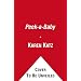 Peek-a-Baby: A Lift-the-Flap Book/Lap Edition
