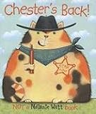 Chester's Back!