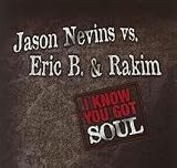 I Know You Got Soul