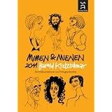 Mimen und Mienen 2011: Portr�tkarikaturen zur Filmgeschichtevon "Harald Kretzschmar"