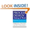 Process Design, A Practical Guide to What to do When and How for Facilitators, Consultants, Managers and Coaches: Making it Work