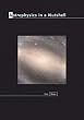 Astrophysics in a Nutshell