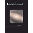 Astrophysics in a Nutshell by Dan Maoz