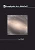 Astrophysics in a Nutshell (In a Nutshell)