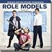 Role Models-ROLE MODELS [Soundtrack]