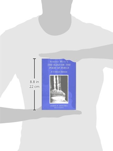 Simone Weil's The Iliad or the Poem of Force: A Critical Edition