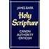 Holy Scripture: Canon, Authority, Criticism