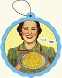 Anne Taintor Bite Me Air Freshener