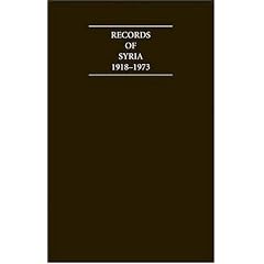 Records of Syria 1918�1973 15 Volume Set