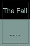 The fall ; and, The outsider