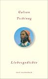 Liebesgedichte (insel taschenbuch) - Galsan Tschinag