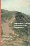 Restoration Ecology and Sustainable Development