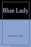 The blue lady