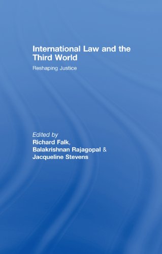 International Law and the Third World: Reshaping Justice (Routledge Research in International Law)