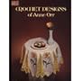 Crochet Designs of Anne Orr (Dover Needlework)