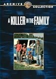 A Killer in the Family