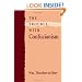 The Trouble with Confucianism (Tanner Lectures on Human Values)