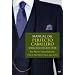 Manual del perfecto caballero: normas b�sicas del buen vestir