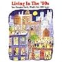 Living in the 80's