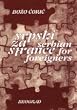 Srpski za strance / Serbian for Foreigners