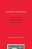 Shortchanged: Why Women Have Less Wealth and What Can Be Done About It