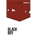 Black Boy: A Record of Youth and Childhood (Vintage classics)