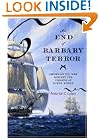 The End of Barbary Terror: America's 1815 War against the Pirates of North Africa